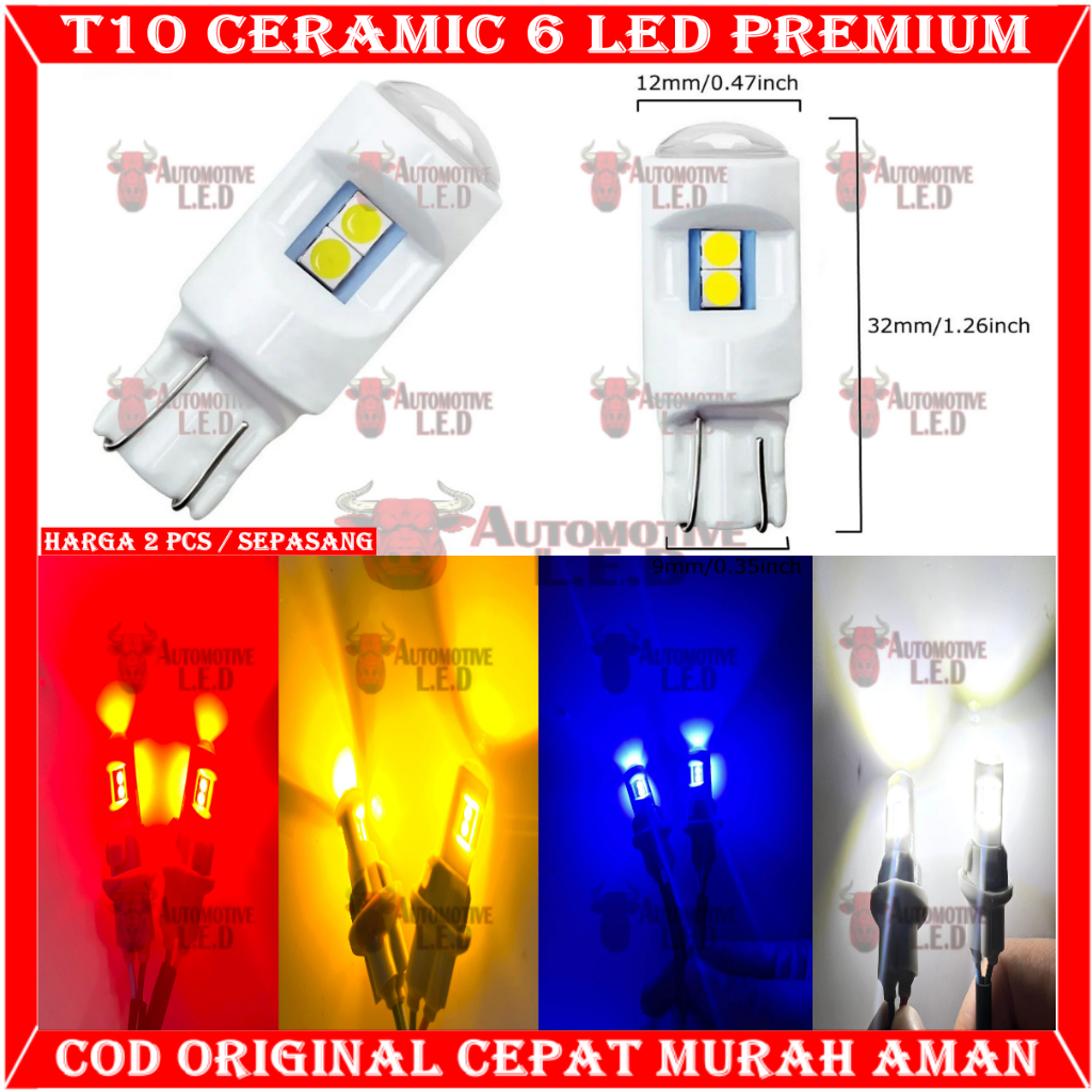 ORIGINAL LED T10 KERAMIK 6 LED | LAMPU SENJA MOTOR | LAMPU SEIN MOTOR SUPER TERANG