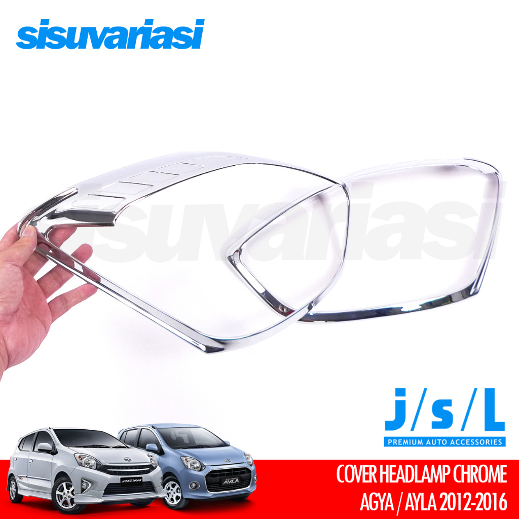 Aksesoris Mobil Agya Ayla JSL Cover Headlamp Garnish Lampu Depan Exclusive AST