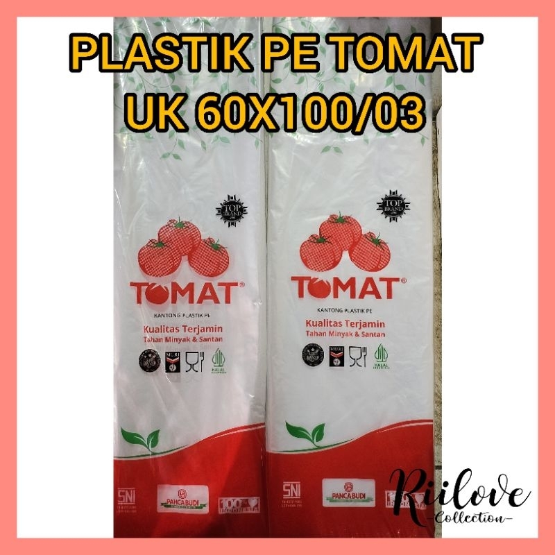 PLASTIK PE TOMAT UK 60X100