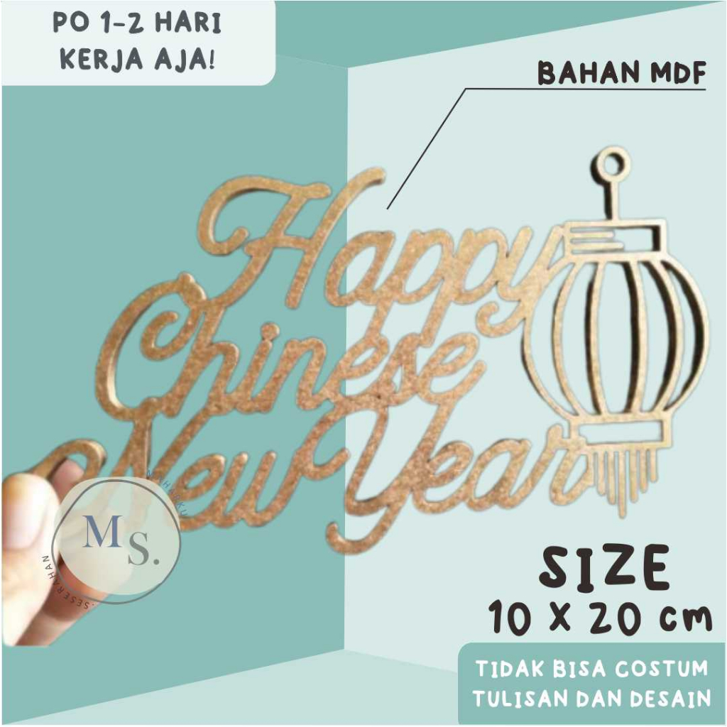 

READY Cutting Letter HAPPY CHINESE NEW YEAR / IMLEK MDF KAYU IMLEK TERLARIS