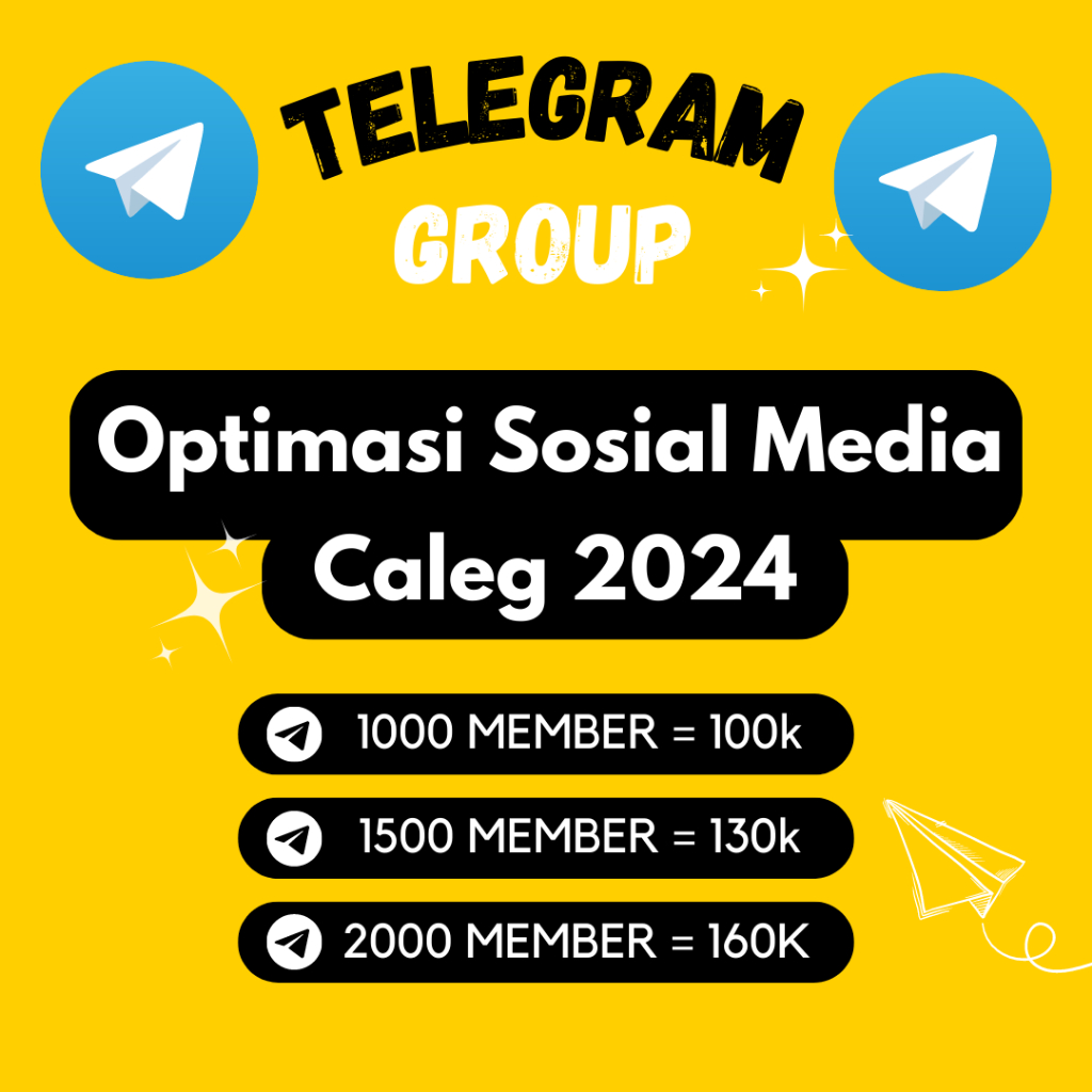 Optimasi Sosial Media Caleg 2024 - Telegram (2500-3000 Member Group)