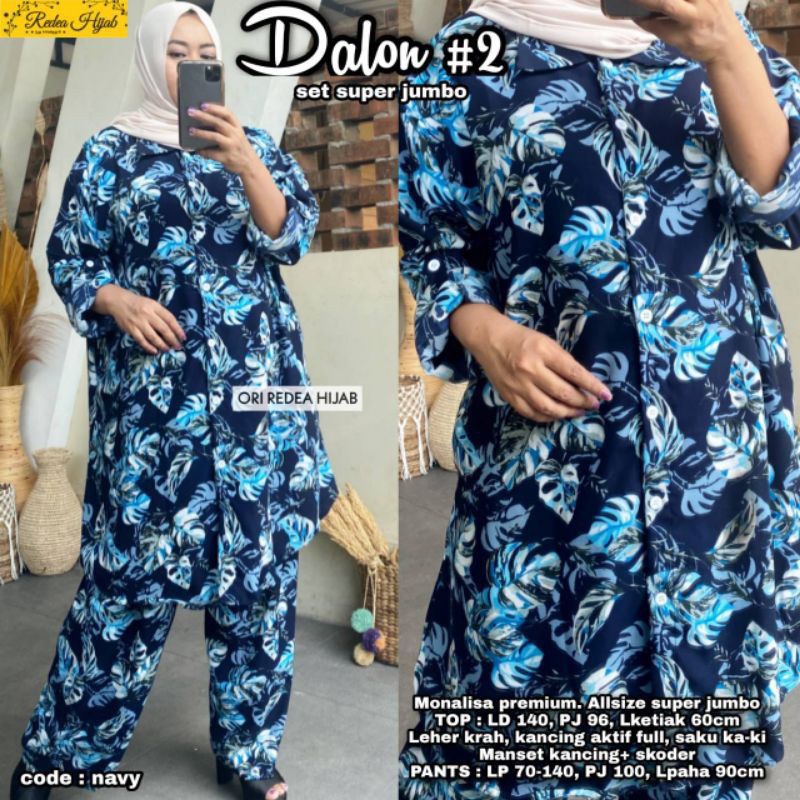 Setelan celana jumbo Dalon set bahan monalisa premium LD 140 by Redea