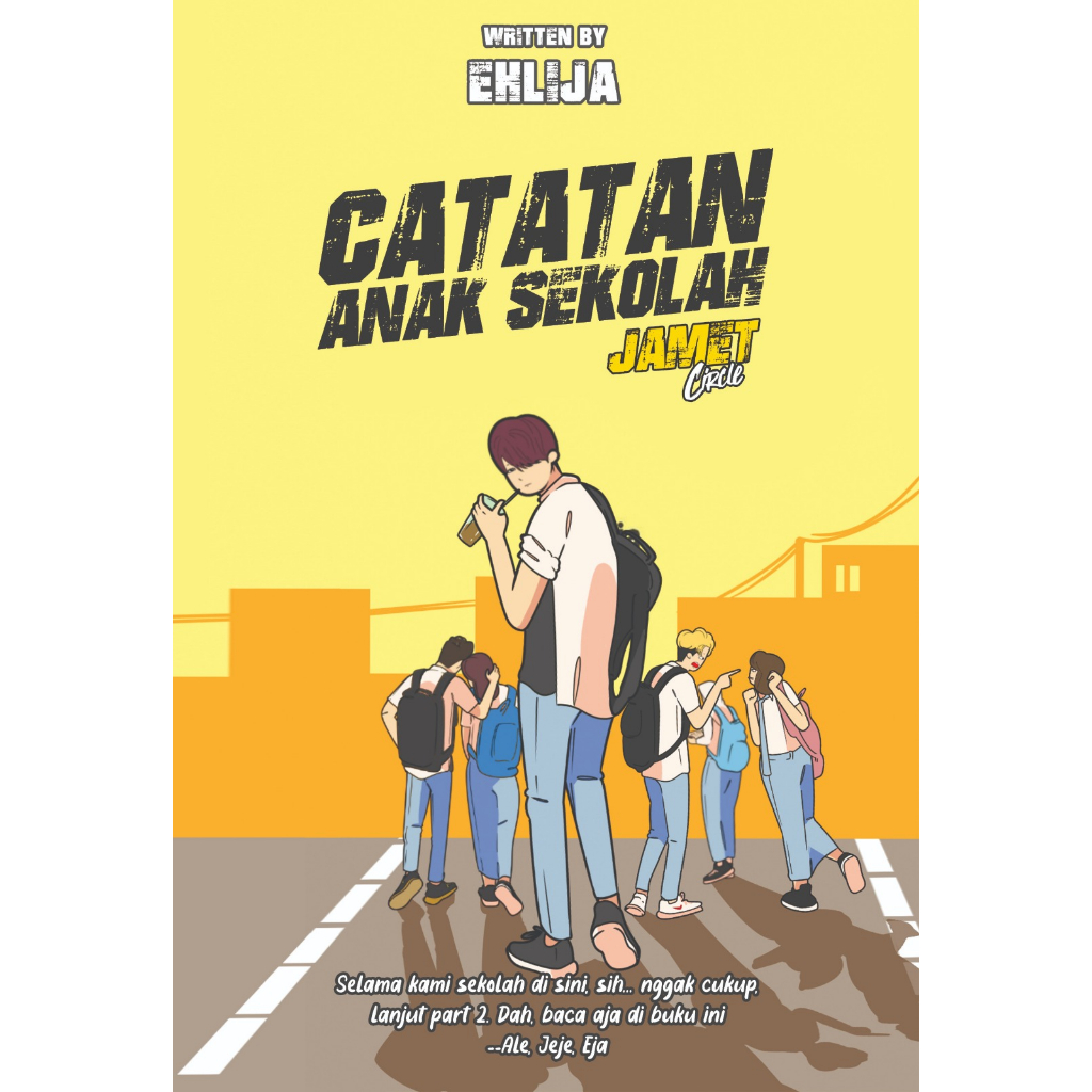

Catatan Anak Sekolah by Ehlija