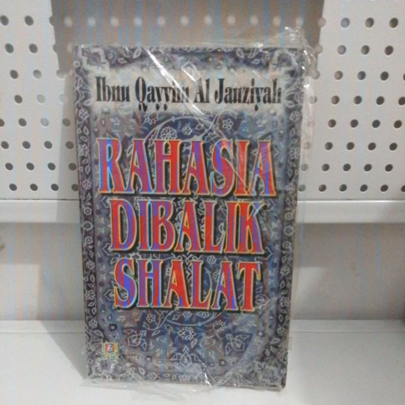 Rahasia Dibalik Shalat