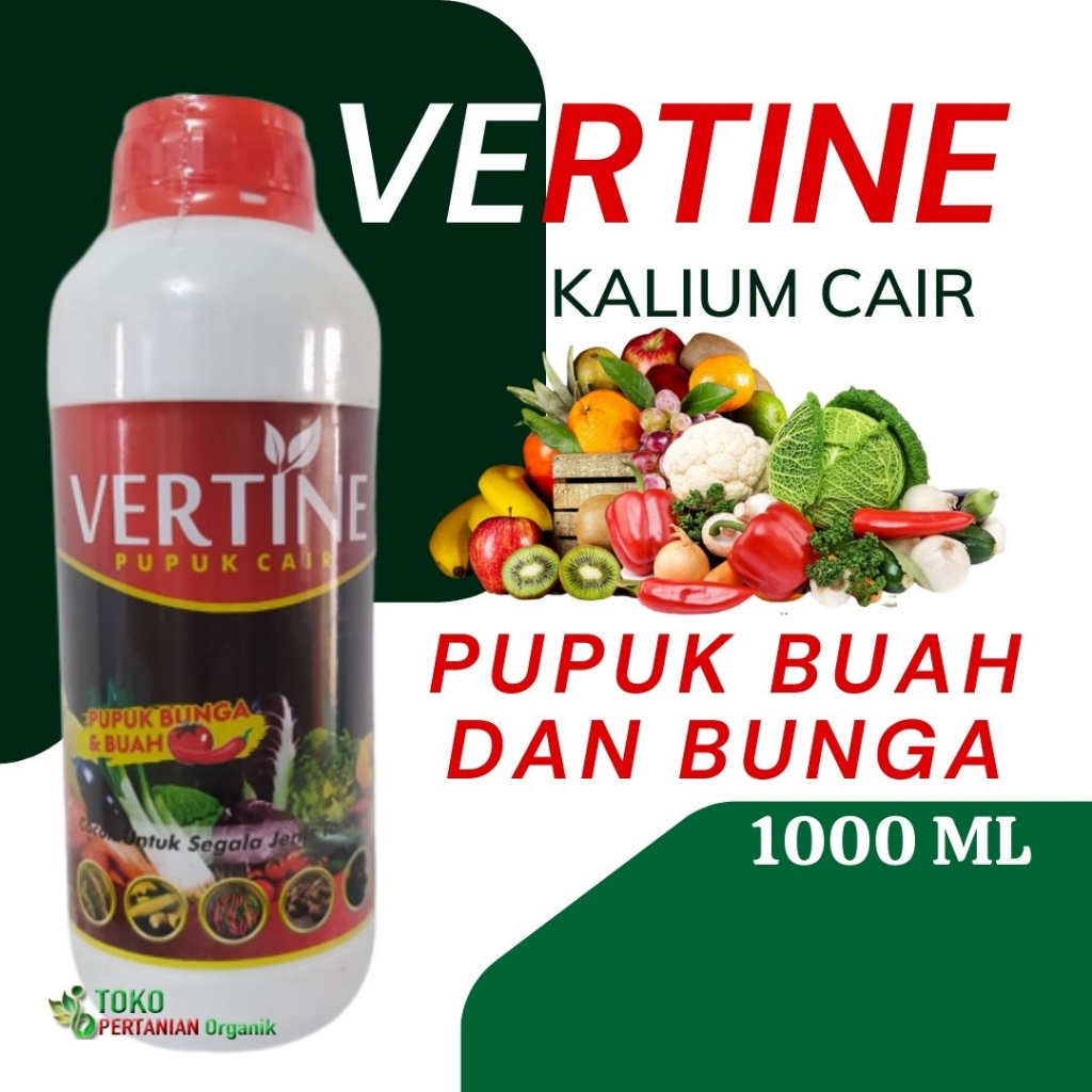 Pupuk pembesar buah melon, Nutrisi kalium Cair Super VERTINE-K Calium Kalium Penyubur Memicu Pembent