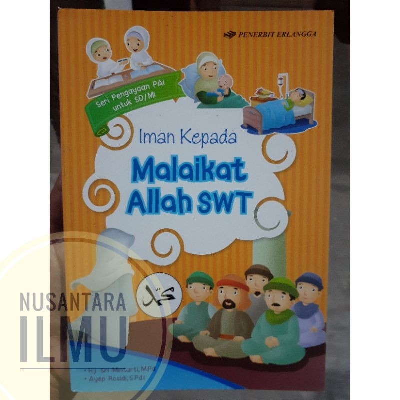 IMAN KEPADA MALAIKAT ALLAH JILID 4