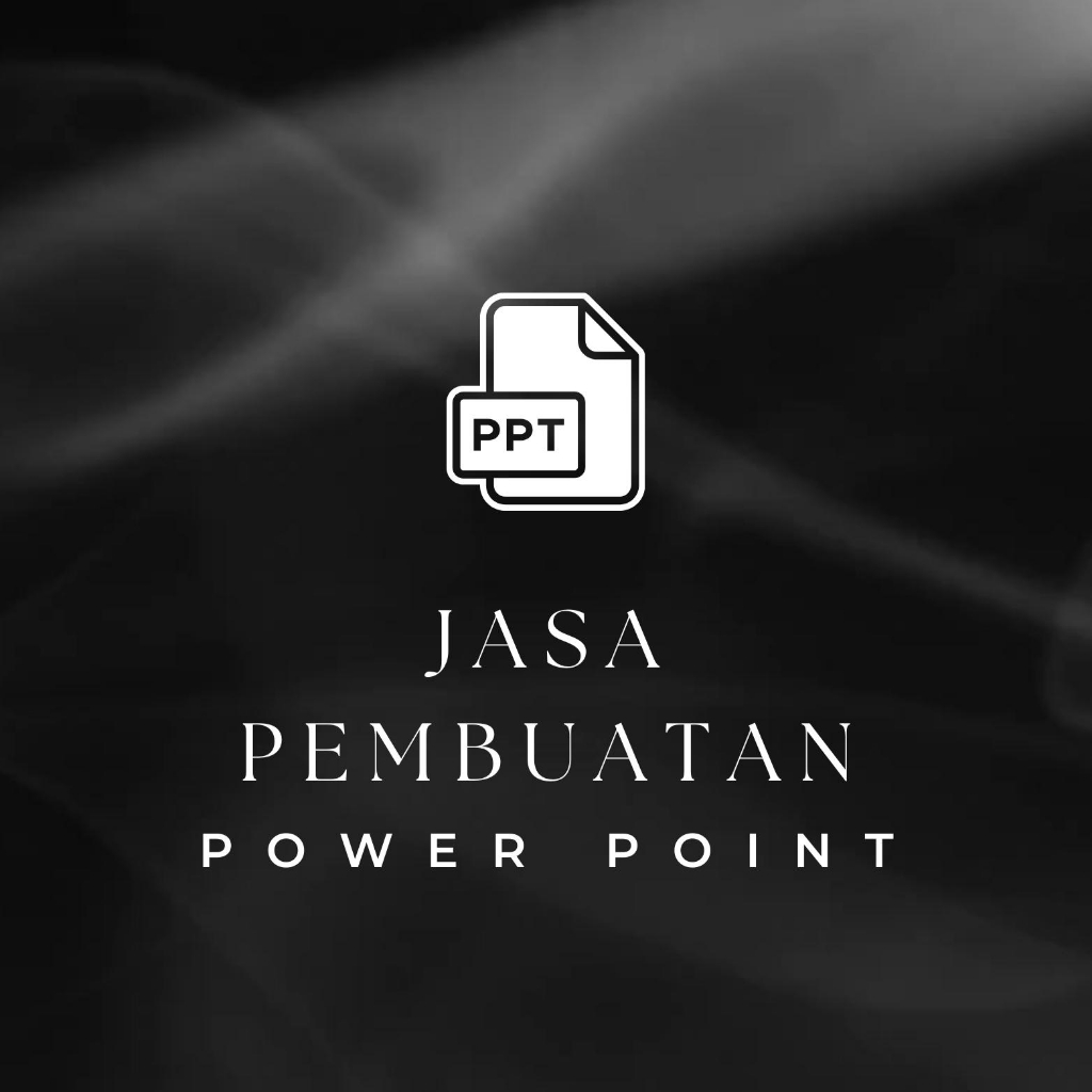 Jasa Pembuatan PPT