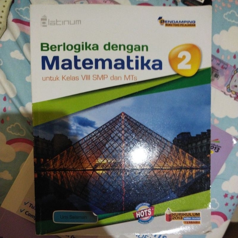 

Berlogika dengan Matematika 2 untuk kelas VII SMP dan MTS