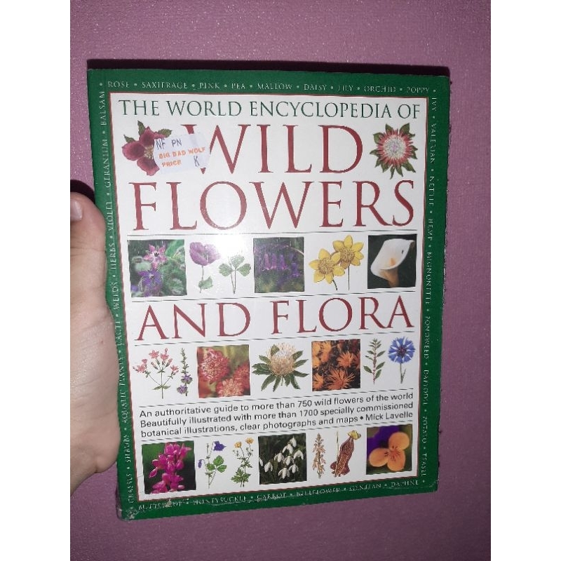 The World Encyclopedia Wild Flowers and Flora Buku ensiklopedia english New Sealed Non fiksi Origina