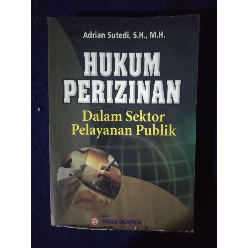 

hukum perizinan dalam sektor pelayanan publik