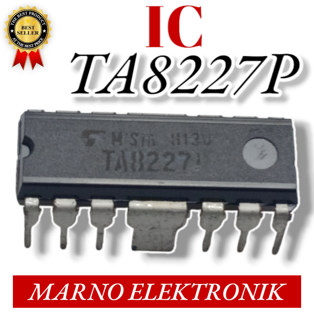 IC TA 8227P TA8227P TA8227 TA 8227 P ASLI ORI ORIGINAL