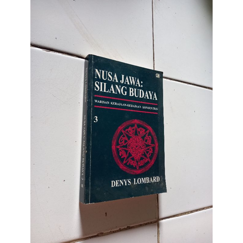 Nusa jawa : Silang budaya - Denys Lombard