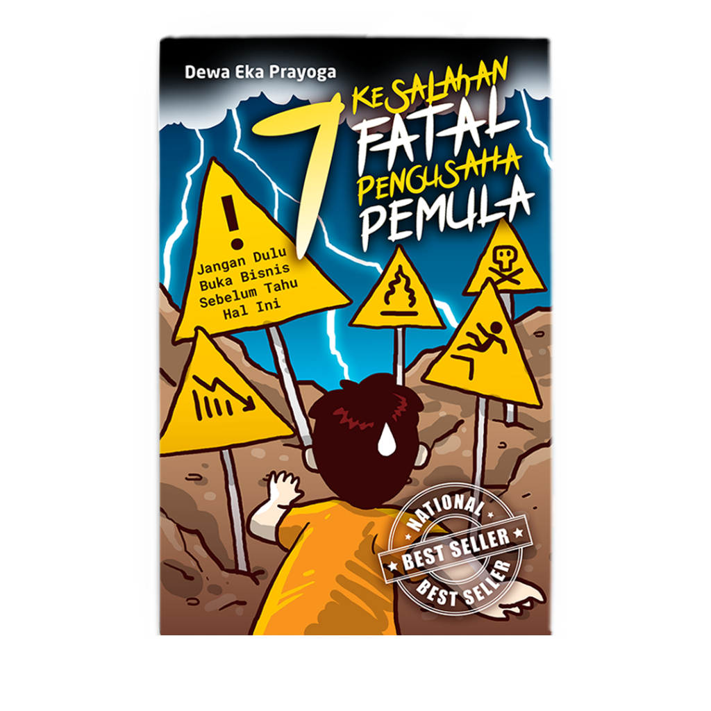 7 Kesalahan Fatal Pengusaha Pemula