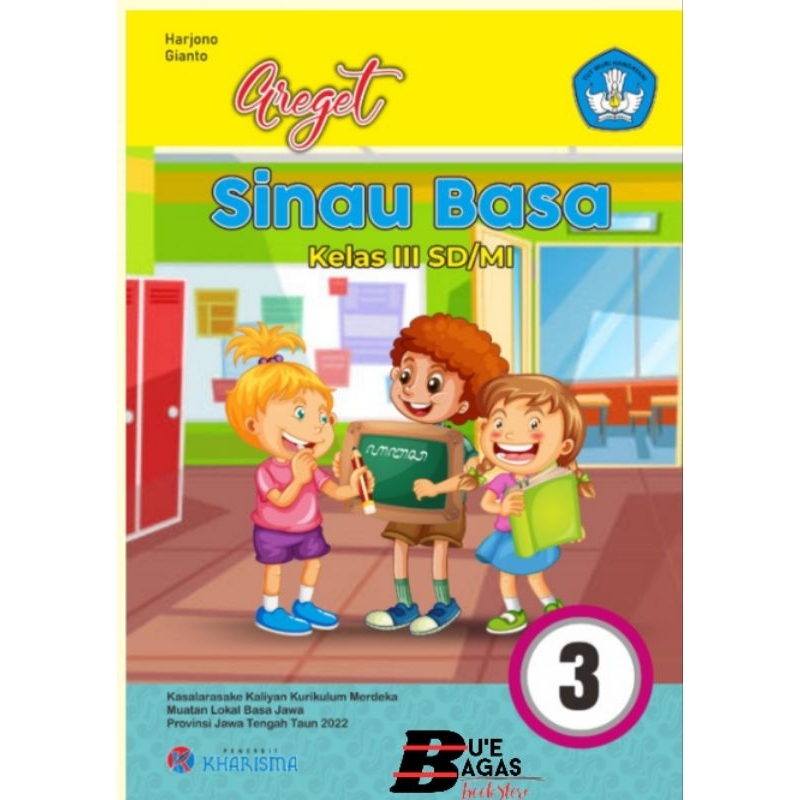Buku Siswa Bahasa Jawa Greget Sinau Basa Kurikulum Merdeka SD Kelas 3