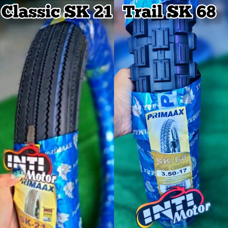 Ban Luar 350/17 Primaax 350 ring 17 trail BAN PRIMAAX 350 17 SK 21 68 Trail Classic ban Primax 35017 BL 350 ring17 sk21 tires tire 90 90 17 100 90 17 r 17 r17 tire