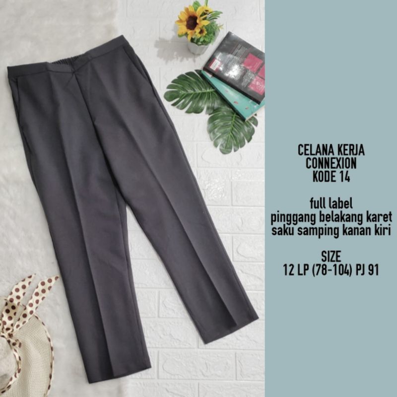 Celana Panjang Kerja Connexion