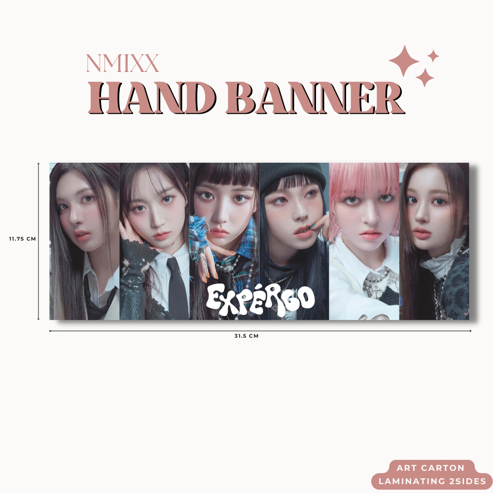 HAND BANNER NMIXX A MIDSUMMER NMIXX'S DREAM HANDBANNER (HARGA 1 PCS + LAMINASI 2SISI) TANDA TANGAN TTD KPOP IDOL KOREA PREMIUM MURAH UNOFFICIAL HAEWON LILY SULLYOON JINNI BAE JIWOO KYUJIN READY STOCK !