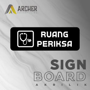 SIGN BOARD PAPAN PENUNJUK RUANG PERIKSA AKRILIK ACRYLIC