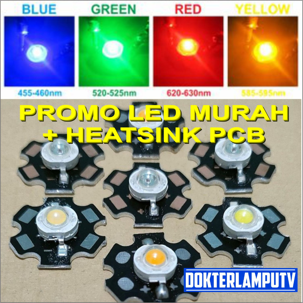 Lampu LED HPL 1 Watt 1W + Heatsink Pendingin Warna Hijau, Putih, Merah, Biru Kuning Bisa Untuk Layangan Proyektor kerja Indikator dll