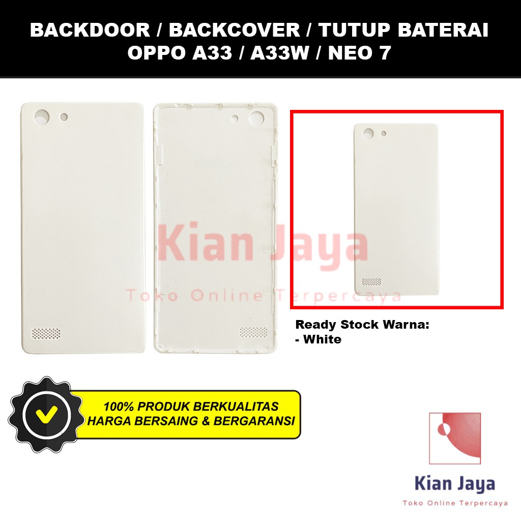 Backdoor Oppoo A33 / A33w / Neo 7 Back Cover Tutup Belakang Baterai Cassing Casing Backcase Original