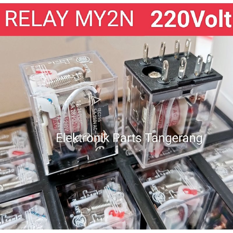 RELAY MY2N 220V 8 KAKI RELAY MY2N 220VOLT 8PIN RELAY 220V MY2N 220VDC