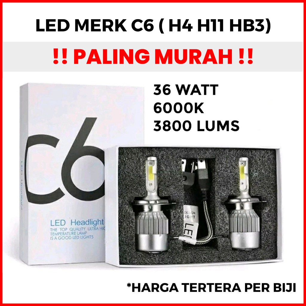 LAMPU MOBIL LED C6 (H4 H11 HB3) Headlamp, Foglamp, High beam - Include Fan Pendingin - Harga super murah !!