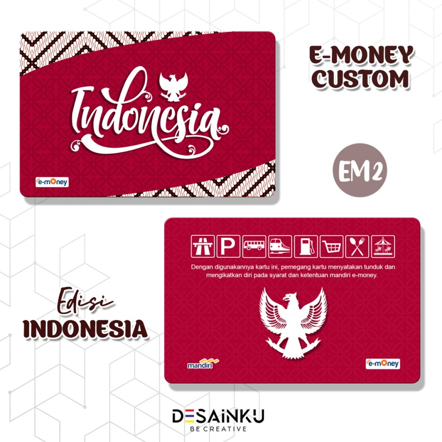 Emoney Edisi Indonesia / E-Toll Custom / Flazz / Brizzi / Tapcash