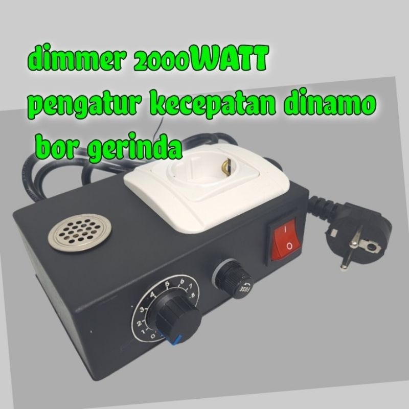 Dimmer SCR 2000w Pengatur Kecepatan dinamo mesin gerinda bor / dimmer scr 2000w 2000 watt
