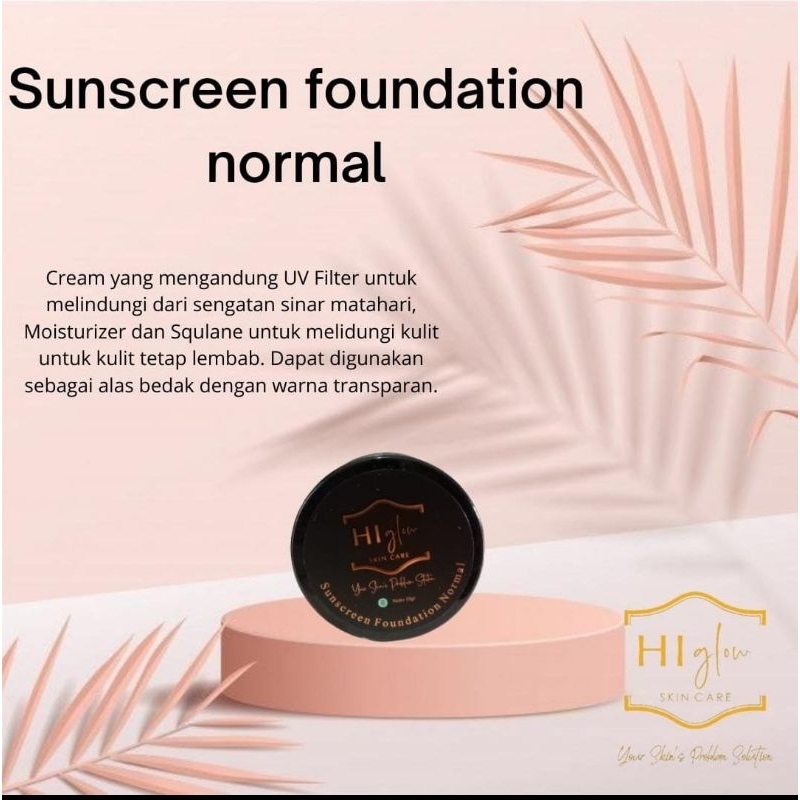 Sunscreen Foundation ~ by Hi Glow Skincare
