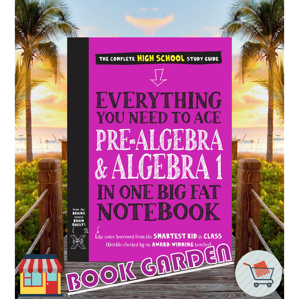 EVERYTHING YOU NEED TO ACE PRE-ALGEBRA AND ALGEBRA I IN ONE BIG FAT NOTEBOOK (THE COMPLETE HIGH SCHO