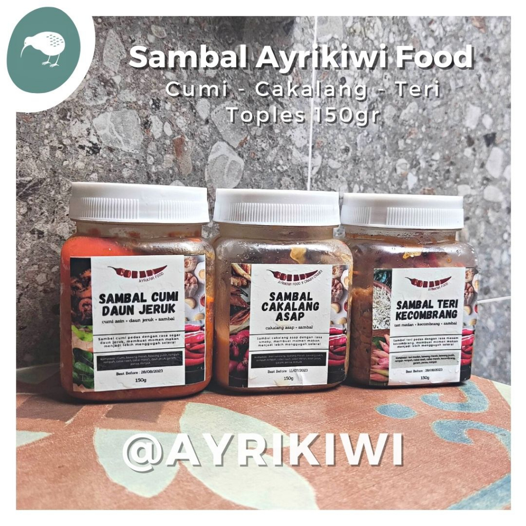 

Sambel Ayrikiwi / Sambal Cumi Daun Jeruk / Sambal Teri Kecombrang / Sambal Cakalang Asap