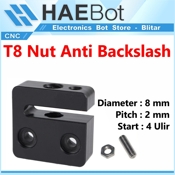 [HAEBOT] T8 Openbuilds Nut Anti Backslash Pengunci Lead Screw Pitch 2mm Lead 8mm Block POM ACME CNC Adjustable 3D Printer Trapezoidal Loaded Nut Ulir Mekanik Start 4 Mur Screw Mechanical Part