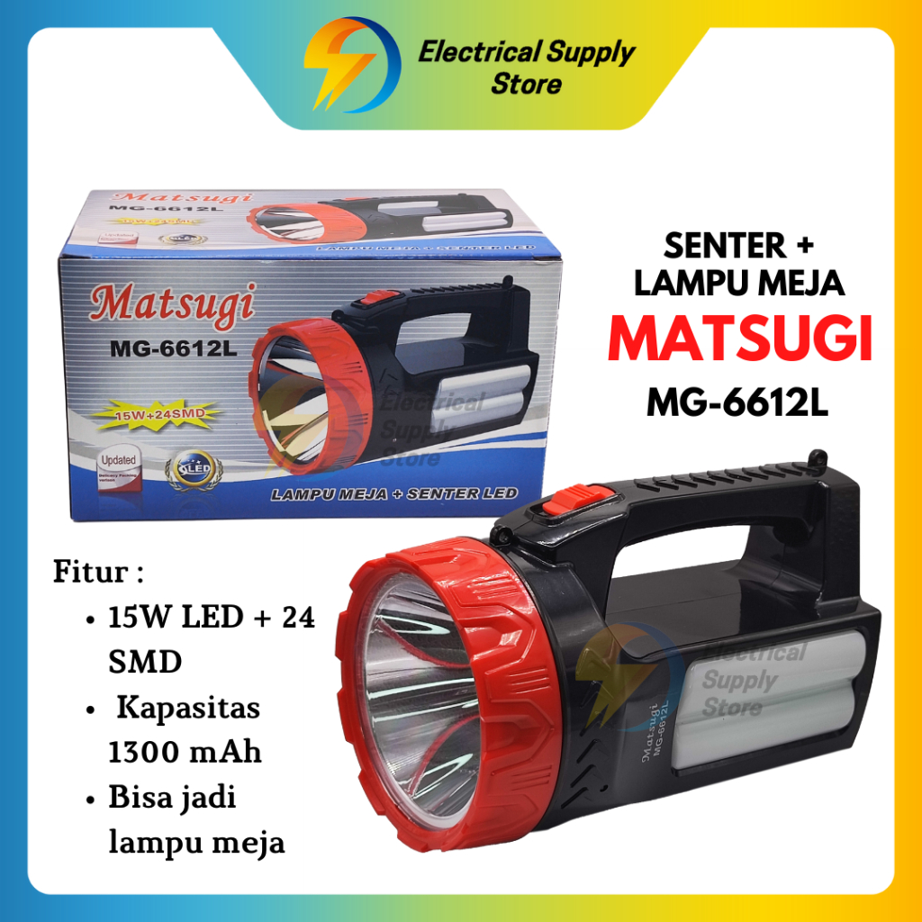 SENTER 15W + 24 SMD LAMPU MEJA MATSUGI MG-6612L