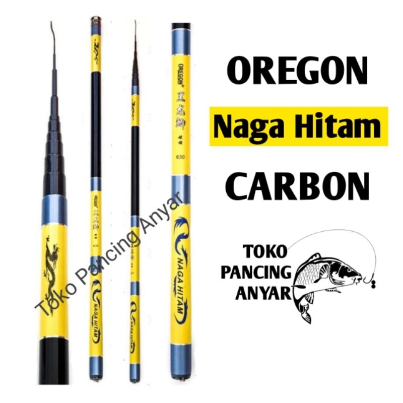 joran tegek OREGON NAGA HITAM