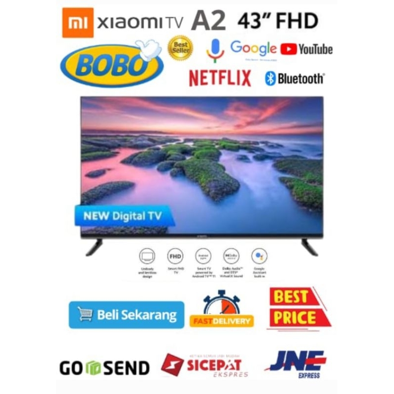 XIAOMI LED TV A2 43 - 43 INCH SMART ANDROID DIGITAL MI TV A2 43