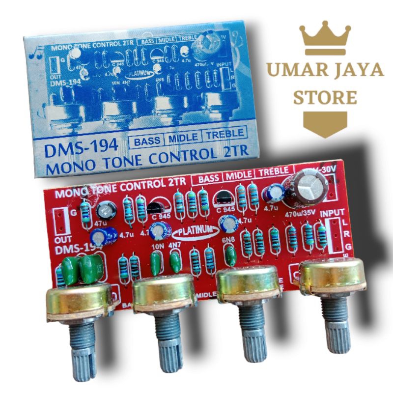 TONE CONTROL MONO 2 TR DMS 194 TONE CONTROL MONO 4 POTENSIO