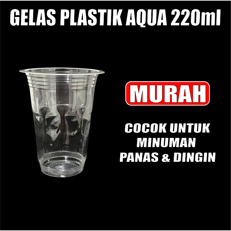 Gelas Plastik Bening Aqua 220ml Cup Kopi Coffe Dus Semua Jasa Kirim Murah