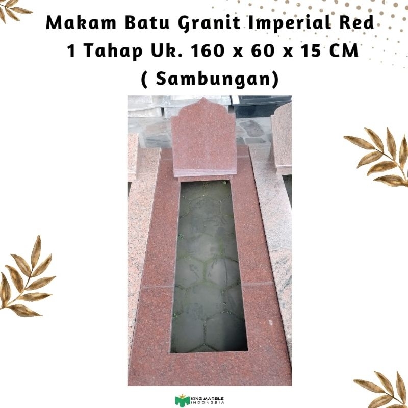 Makam Granit Imperial Red 1 Tahap Uk. 160 x 60 x 15 cm (Sambungan)