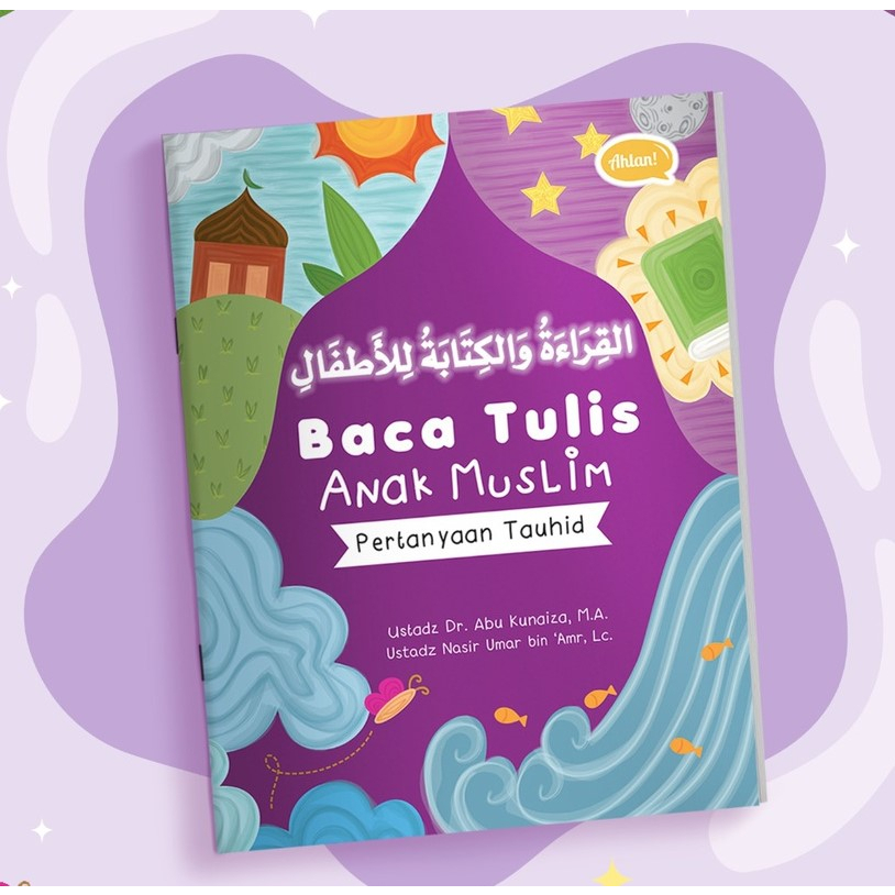 BUKU QIRO'AH KITABAH (Baca Tulis Anak Muslim: Pertanyaan Tauhid)