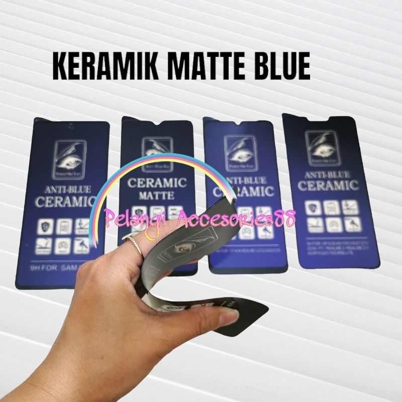 ANTIGORES REALME C55 MATTE BLUE KERAMIK ANTI GORES ANTI RADIASI ANTI BLUE