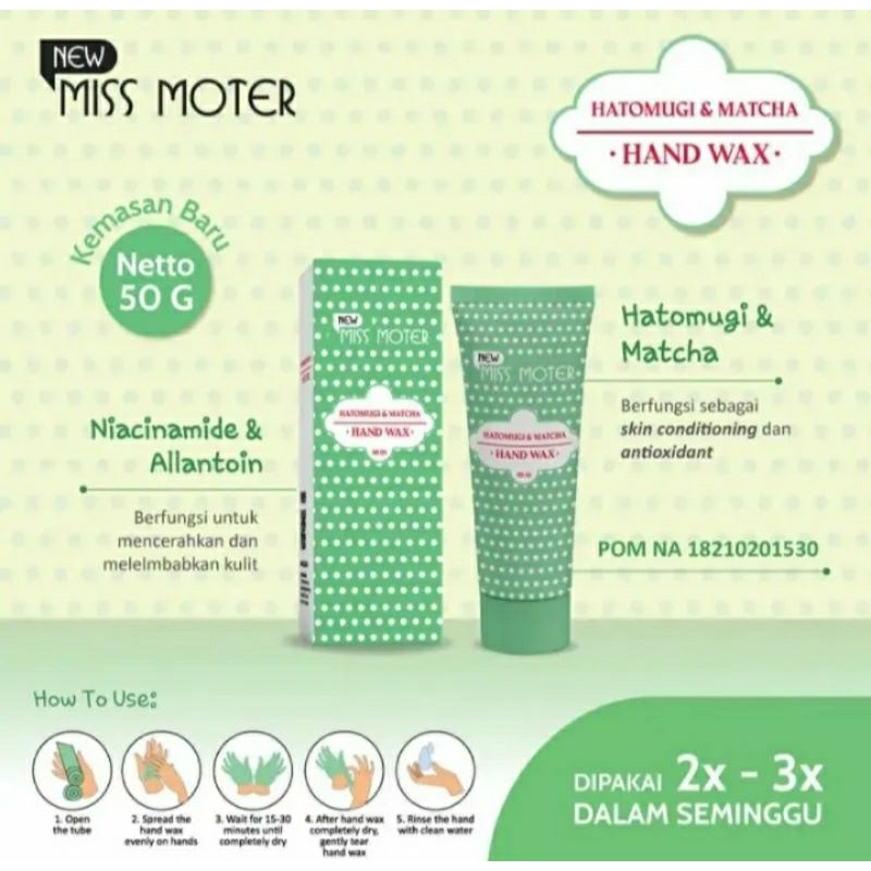 MISS MOTER HAND WAX HATOMUGI & MATCHA / NEW MISS MOTER MATCHA HAND WAX 50gr