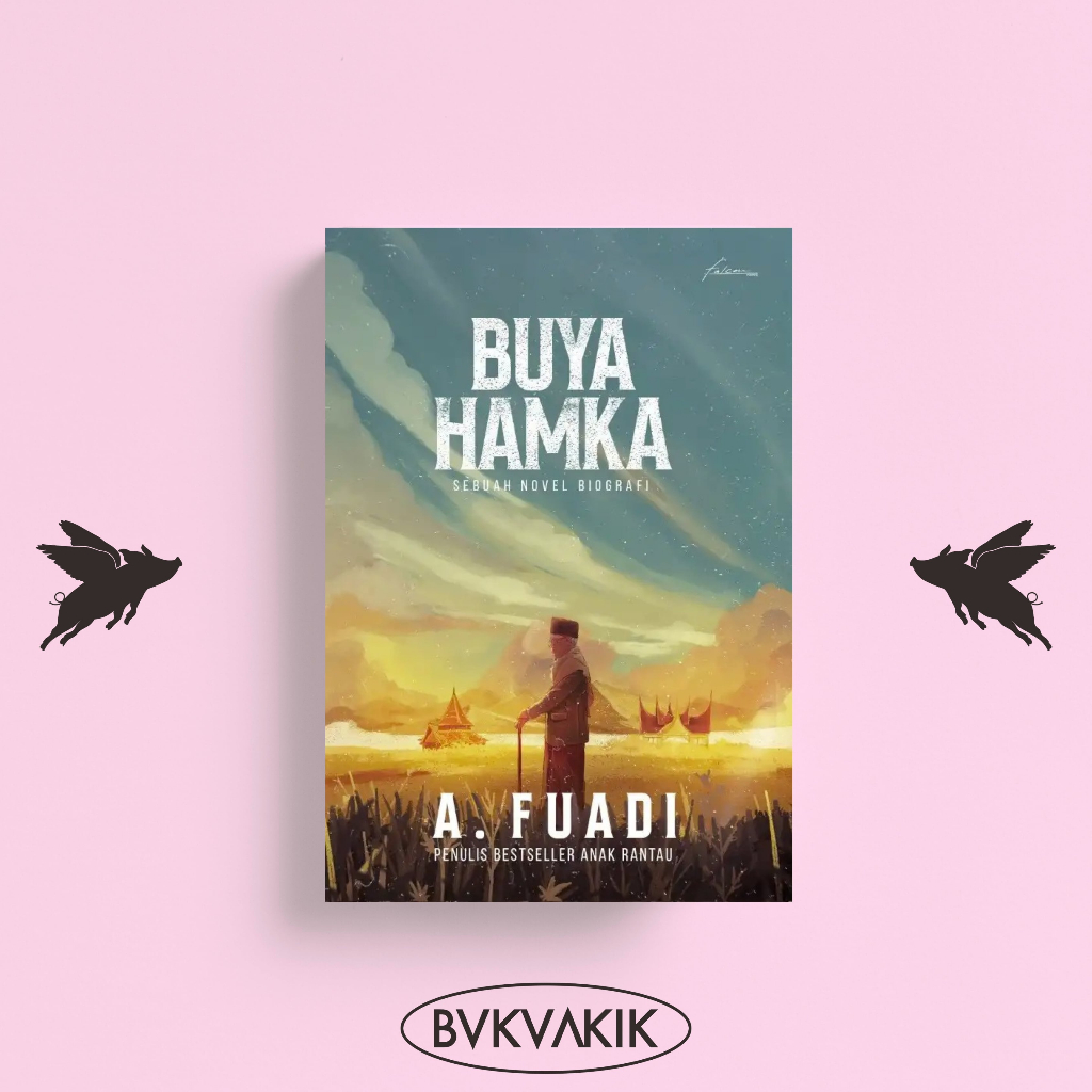 Buya Hamka - A. Fuadi