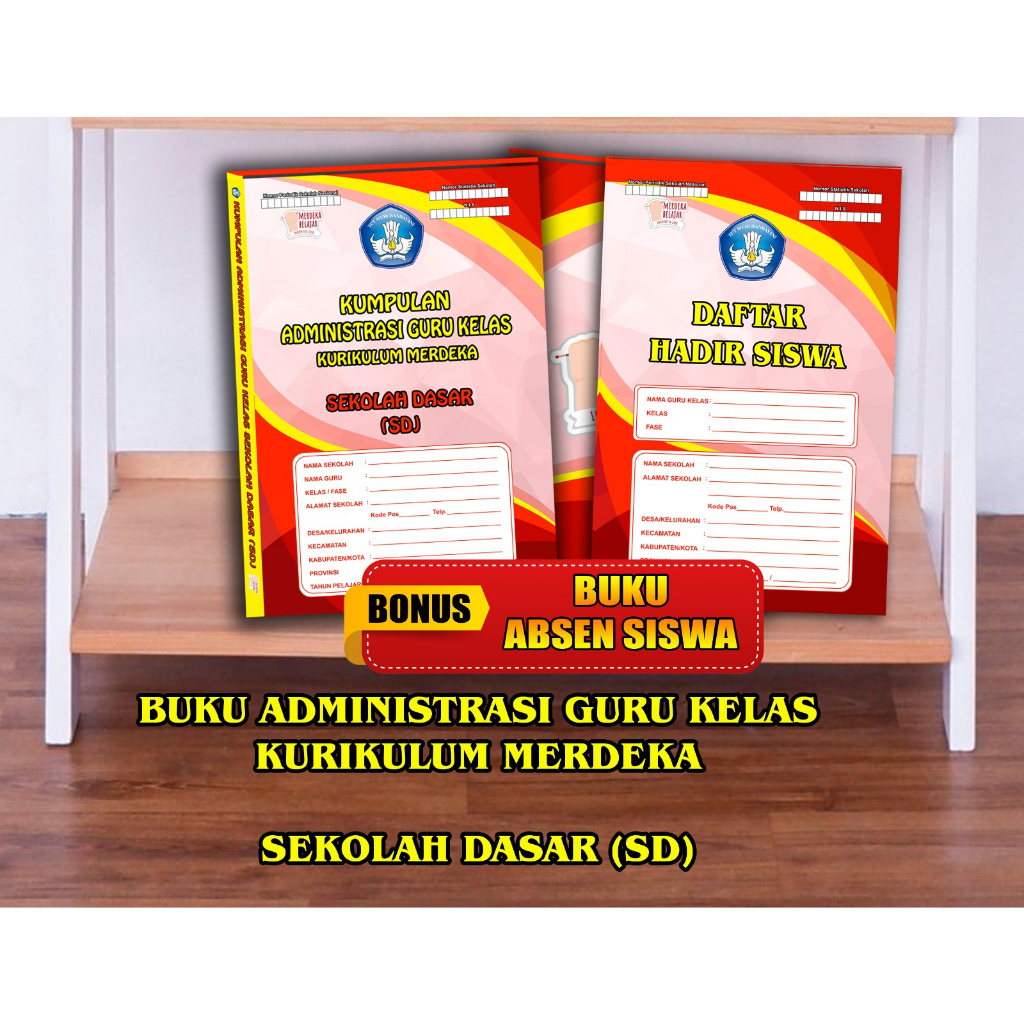 BUKU ADMINISTRASI GURU KELAS KURIKULUM MERDEKA - ADM GURU KURIKULUM MERDEKA