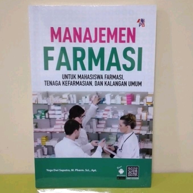MANAJEMEN FARMASI UNTUK MAHASISWA FARMASI TENAGA KEFARMASIAN - YOGA
