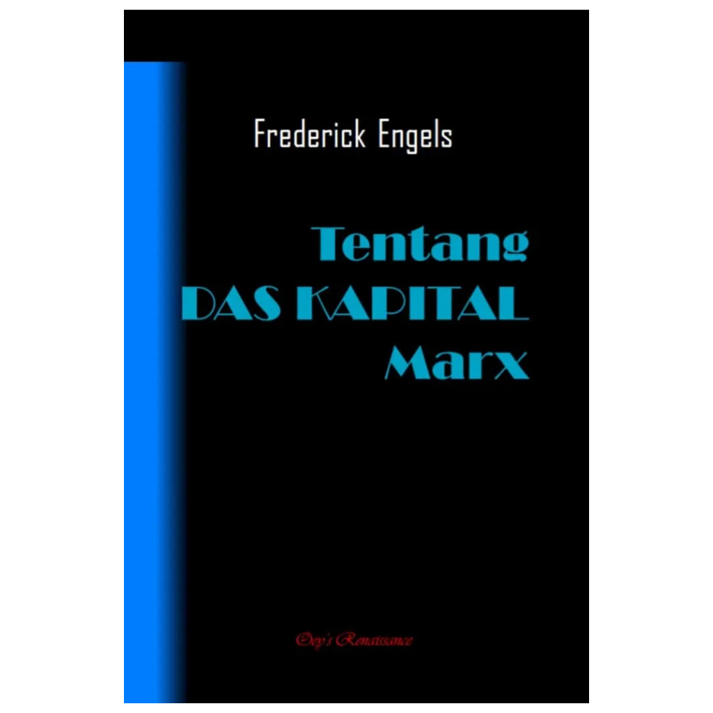 Tentang Das Kapital Marx - Frederick Engels - NR