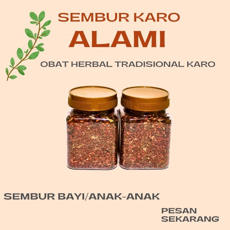 SEMBUR BAYI - SEMBUR MULA JADI - SEMBUR PAGIT - HERBAL KARO