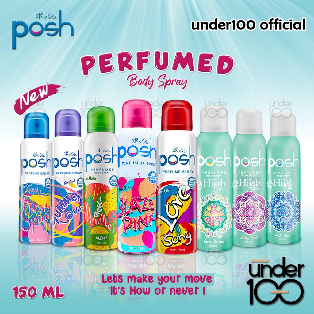 ❤ Under100 ❤ Posh Perfumed Body Spray 150ml | LoveSong | Wishes | Blaze Pink | Summer Love | Fresh Spirit | HALAL BPOM