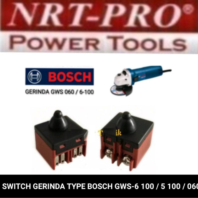 SWITCH / SAKLAR GERINDA TYPE  BOSCH GWS 6-100 / GWS 5-100 / GWS 060 / GA 4030 / G10SS2  NRT-PRO ORIGINAL PART