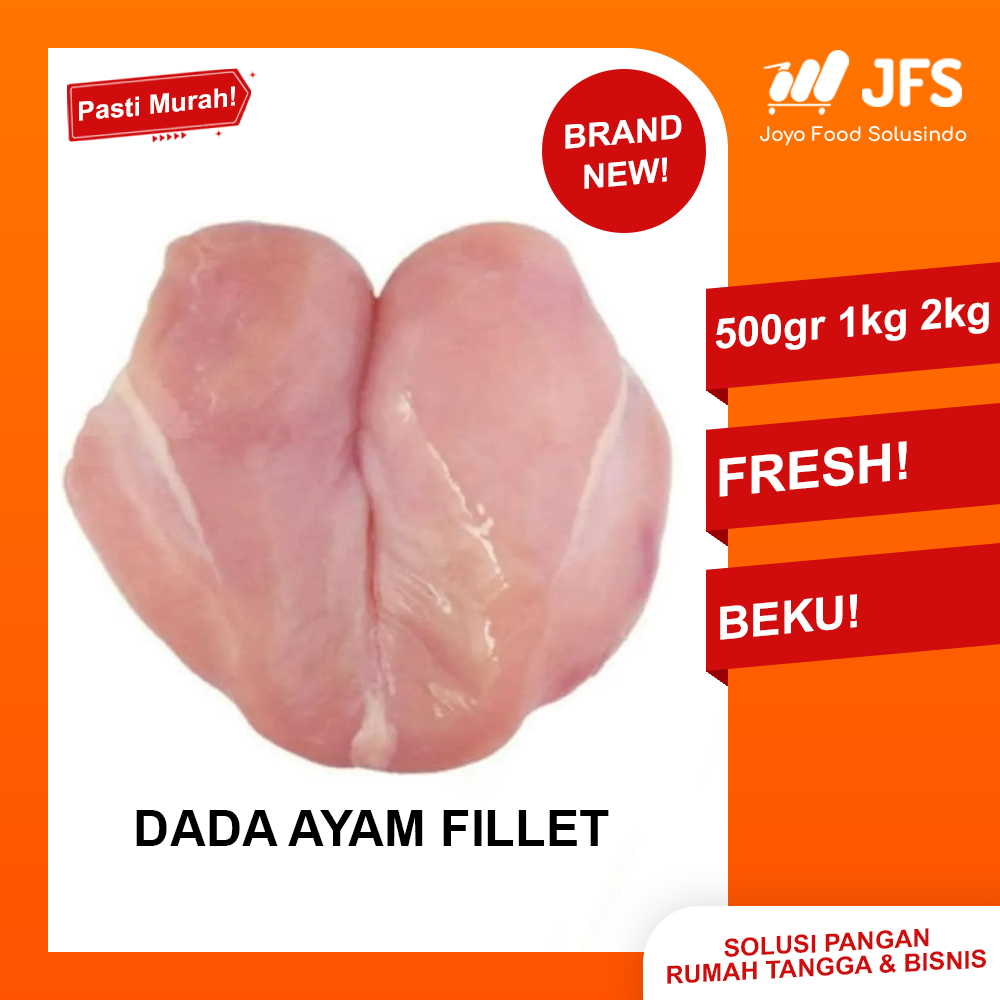 

Daging Ayam Fillet Dada BEKU 500 gram - 2,2 KG