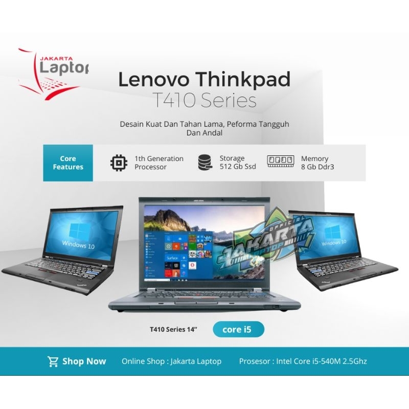 LAPTOP LENOVO THINKPAD T410 | CORE i5 | RAM 8GB | SSD SATA UP TO 1TB | MULUS MURAH BERGARANSI